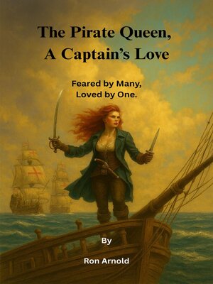 cover image of The Pirate Queen, a Captain's Love